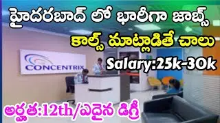 Concentrix latest recruitment customer representative Jobs in Telugu||work From Home Jobs Hyderabad