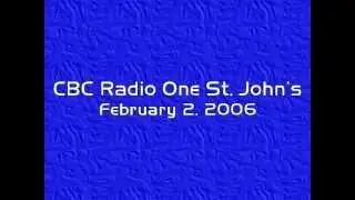 CBC Radio 1 February 2, 2006 Aircheck
