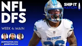 NFL Week 4 Main Slate | September 28, 2025 | DraftKings & FanDuel DFS Picks, Plays and Process