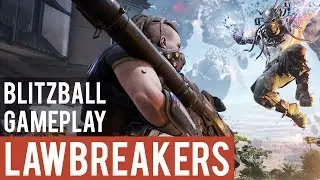 LawBreakers E3 2017 Blitzball Gameplay (PS4) 1080p (60ᶠᵖˢ) HD