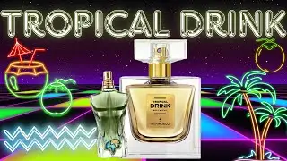 TROPICAL DRINK - NUANCIELO - MAIS UM CONTRATIPO QUE BATE O IMPORTADO? #perfume #perfumorista