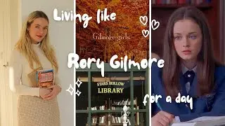 Living like Rory Gilmore for a Day (Gilmore Girls Vlog)