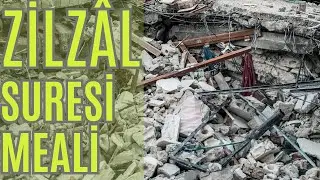 Zilz&acirc;l Suresi Meali l Altyazılı l 4K HD