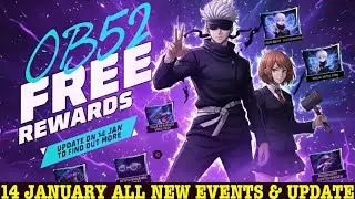 14 January Free Fire New Event After Ob52 Update Free Rewards | New Update Changes FF