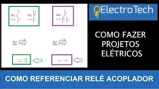 Projetos  Elétricos  Como Referenciar Relé Acoplador