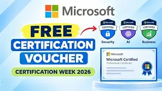 🔥 Microsoft Certification Week 2026 | Free Certification Exam Voucher 