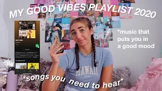 my current playlist for all the best vibes*songs you need to hear*