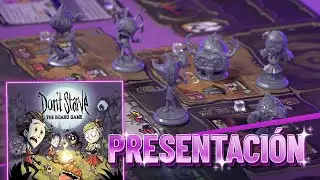 Presentation - Don't Starve: The Board Game