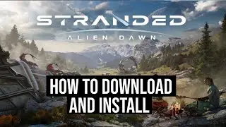 How To Download and Install Stranded Alien Dawn PC or Laptop