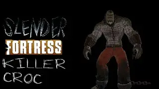 TF2 | Slender Fortress | Killer Croc (Batman Arkham Asylum)