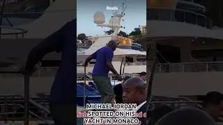 Michael Jordan Spotted On His Yacht In Monaco 🤩 #michaeljordan #monaco #bruce