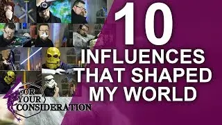 The 10 Influential Works that shaped my World