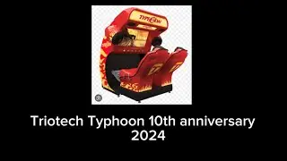 Typhoon 10th anniversary triotech 2024 ￼