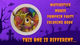 Matchstick Mouse Pumpkin Party coloring book -It is NOT like the others