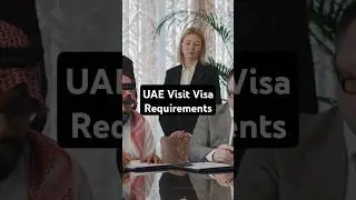 MAJOR Changes to UAE Visit Visa Requirements You Must Know