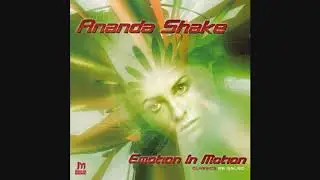 Ananda Shake - Make Me Shake
