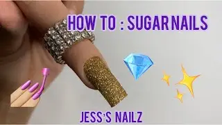 HOW TO : SUGAR NAILS