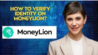 How to verify identity on MoneyLion?