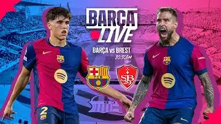 🔴 BAR&Ccedil;A LIVE | FC BARCELONA vs BREST | UEFA CHAMPIONS LEAGUE 24/25 ⚽