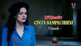 CINTA SAMPAI DI SINI &ndash; D&rsquo;MASIV (Rock Cover By: Voydrevile) Merinding.!