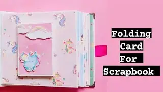 Folding Card | Using Magnets | DIY Card for Scrapbook Pages