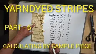 YARNDYED STRIPES CALCULATING BY SAMPLE PIECE  PART - 6