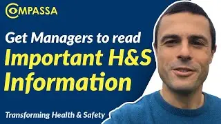 How Do You Get Managers to Read Important Health and Safety Information?
