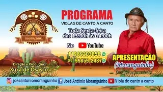 VIOLAS DE CANTO A CANTO | APRESENTAÇÃO: MORANGUINHO.  14-12-2025