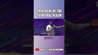 Spiritual Realm Protocols #churchservice #spiritualworld #spiritualrealm #apostlejeandieudonne