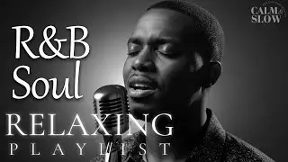 【R&B Soul】Chill & Relax Mix &ndash; Smooth Vocals & Midnight Grooves