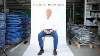 Marco Balsamini - Oltre 55 anni di Balsamini Impianti