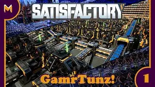 GamrTunz! Satisfactory:Efficiency (#1)
