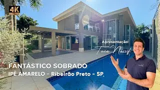 FANTÁSTICO SOBRADO NO IPÊ AMARELO - 587m² - 4 SUÍTES - ZONA SUL DE RIBEIRÃO PRETO - SP