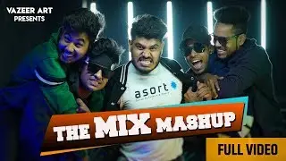 The Mix Mashup | Tera Bhai Paul | Vazeer Art
