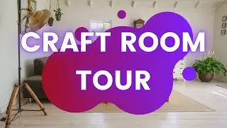 Tour of my Craft Space