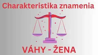 VÁHY - ŽENA - Aká je partnerka ? Charakteristika, aká je žena VÁHY ?