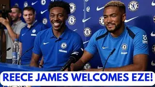 REECE JAMES UNVEILS EZE IN SHOCK CHELSEA PRESS CONFERENCE &ndash; FANS LOSE THEIR MINDS!