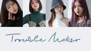 DIAWINGS - Trouble Maker (Color Coded Lyrics)