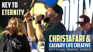 Christafari & Calvary Life Creative: Key To Eternity (Official Music Video) Reggae Worship 2025