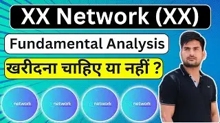 XX Network Fundamental Analysis