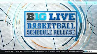 Big Ten Men's and Women's Conference Schedules Announced for 2025-2026 Season | Big Ten Basketball