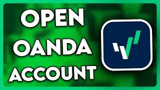How to Open Oanda Live Account (2025)