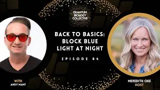 Back To Basics: BLOCK BLUE LIGHT AT NIGHT