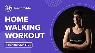 Home Walking Workout - HealthifyMe Live | Walk At Home | Indoor Walking | HealthifyMe