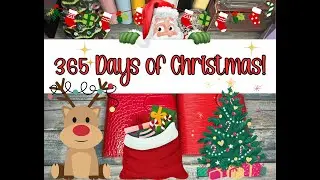 365 Days of Christmas!