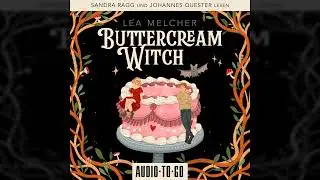 Lea Melcher - Buttercream Witch - Buttercream Witch, Band 1