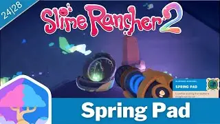 Slime Rancher 2 - Spring Pad [Treasure Pod]