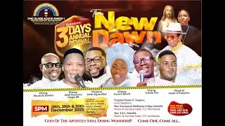 3 DAYS ANNUAL REVIVAL 2025|| TAGGED: NEW DAWN{DAY 1}