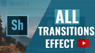 Shotcut All Transitions (2021) LATEST!
