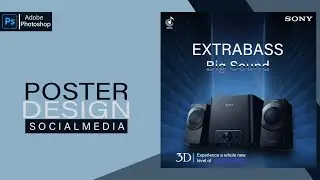 Photoshop से Viral Poster Design कैसे बनाएं Sony Bass Speaker Design in Photoshop #viral #poster